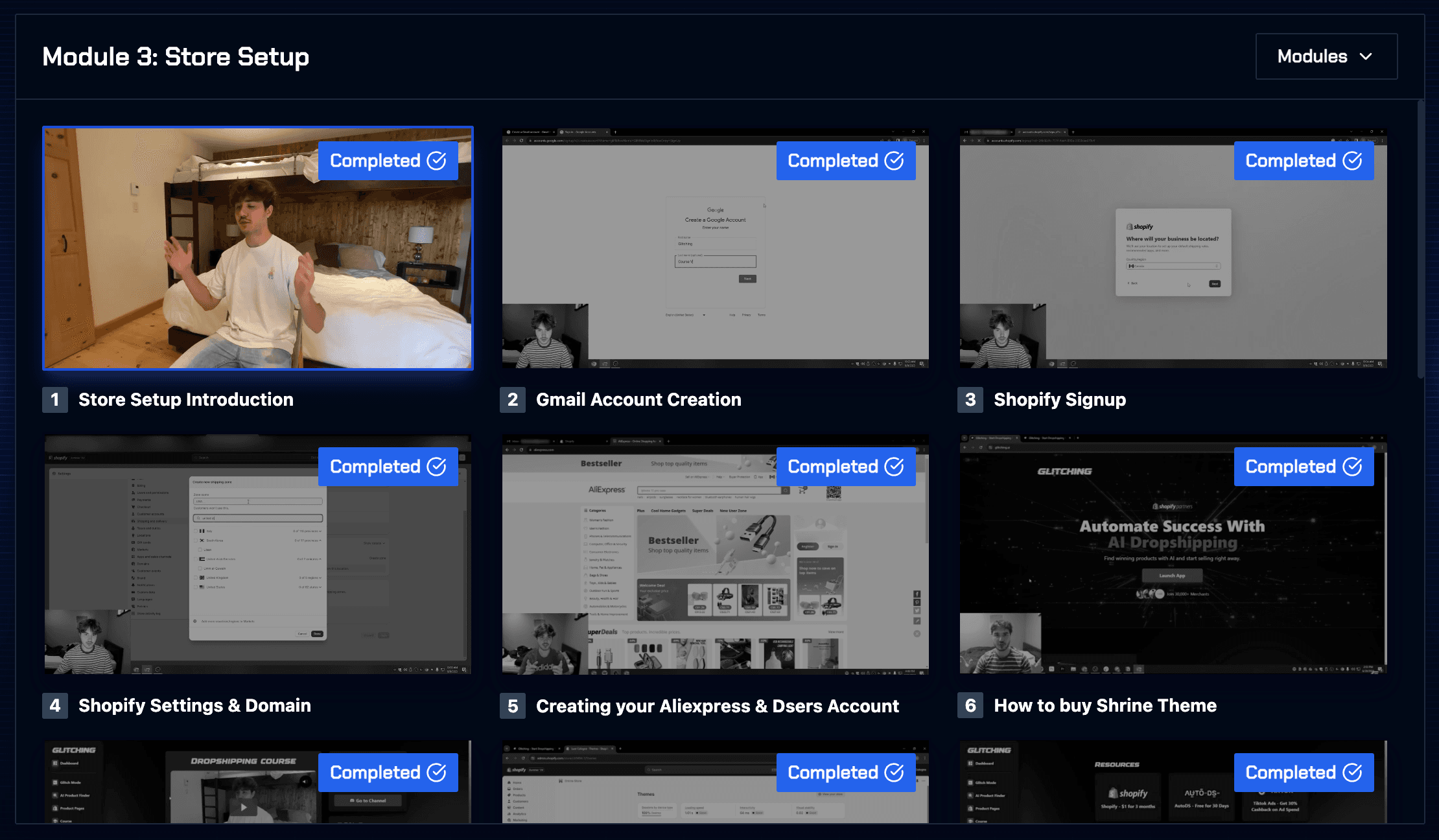 The first six modules in Glitchings full course to master automated dropshipping